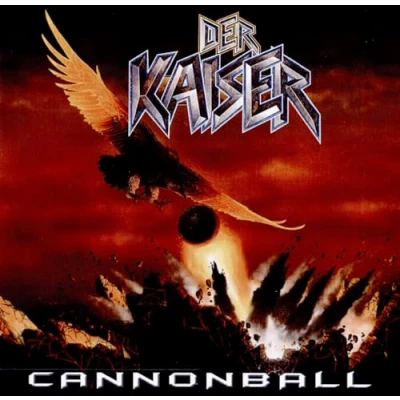 Image of Der Kaiser Cannonball