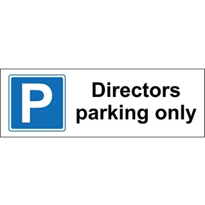 Image of Directors parking only car park Safety sign 3mm Aluminium 300mm x 100mm