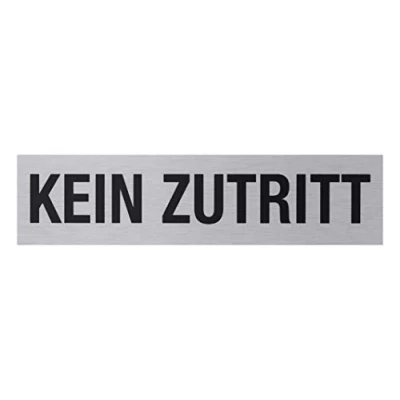Image of Metafranc 507600 Adhesive Sign &quot;Kein Zutritt&quot; 160 x 40 mm Made of Aluminium in Modern Stainless Steel Look Self Back/Sign/Information Sign/Prohibition Sign/No Access