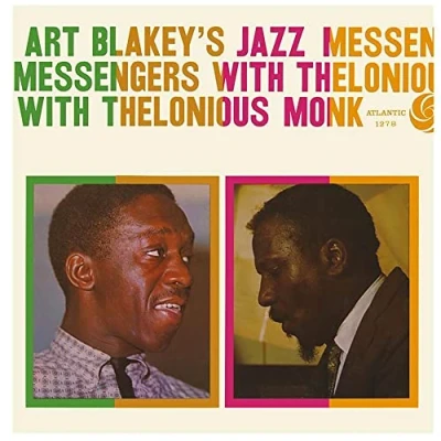 Image of Art Blakey&#039;s Jazz Messengers With Thelonious Monk