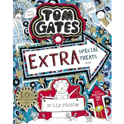 Image of Tom Gates: Extra Special Treats (not)