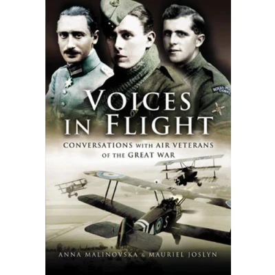 Image of Voices in Flight: Conversations With Air Veterans of the Great War