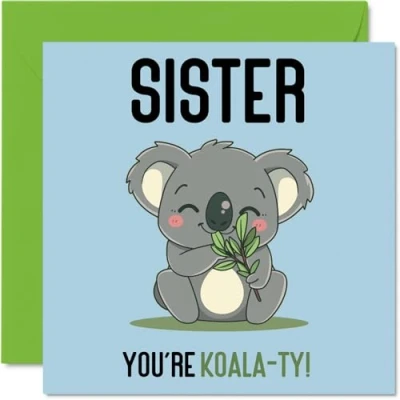 Image of Birthday Cards for Sister Koala Ty Funny Happy Card from Brother, Sibling Gifts, 145mm x Joke Greeting Women Her