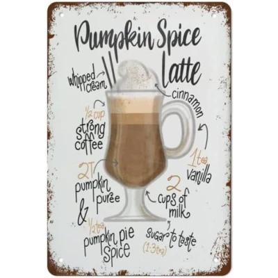 Image of Funny Metal Tin Sign Pumpkin Spice Latte Print Poster Wall Farm Yard Club Vintage Bar Decor 8x12 Inches