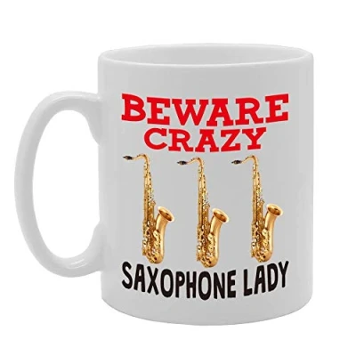 Image of MG4384 Beware Crazy Saxophone Lady Novelty Gift Printed Tea Coffee Ceramic Mug