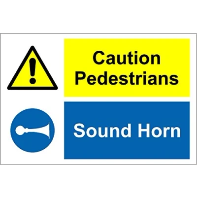 Image of Caution Pedestrians. Sound Horn Sign 1.2mm Rigid Plastic 400mm x 300mm