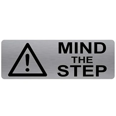Image of METAL Mind The Step Sign WITH IMAGE Brushed Silver Aluminium Warning Safety Security Door Notice Office Shop Warehouse School