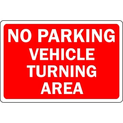 Image of No parking vehicle turning area sign 3mm Aluminium (300mm x 200mm)