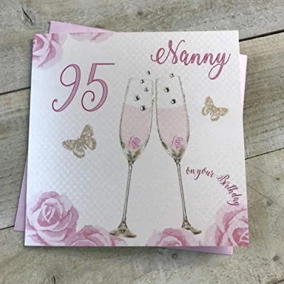 Image of Happy 95th Birthday Card Nanny Champagne Glasses Pink Roses by White Cotton Cards SS42 NNY95