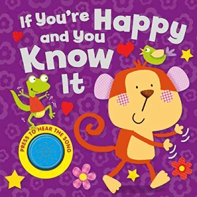 Image of If You&#039;re Happy and You Know It (2nd edition)