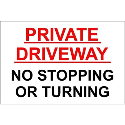 Image of Private Driveway No Stopping Or Turning safety sign 1.2mm Rigid plastic 400mm x 300mm