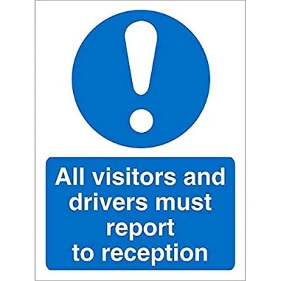 Image of Seco All Visitors and Drivers Must Report to Reception Sign, 150mm x 200mm Self Adhesive Vinyl