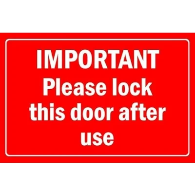 Image of Important, please lock this door after use, red sign Self adhesive sticker (300mm x 200mm)