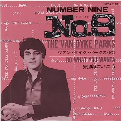 Image of Van Dyke Parks Number Nine / Do What You Wanta 2023 Japanese 7&quot; vinyl UIKY75113