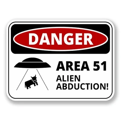 Image of 2 x 10cm Danger Sign Area 51 Vinyl Sticker Laptop Car UFO Nevada USA #6426 (10cm Wide 7.5cm Tall)