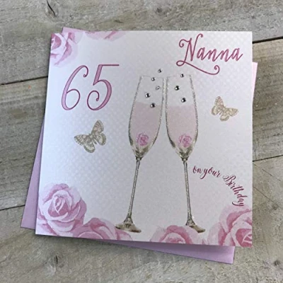 Image of Happy 65th Birthday Card Nanna Champagne Glasses Pink Roses by White Cotton Cards SS42 NNA65