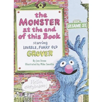 Image of the Monster at End of This Book (Sesame Street): Starring Lovable, Furry Old Grover (Big Bird&#039;s Favorites Board Books)