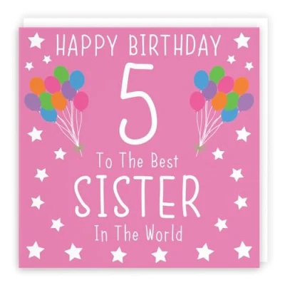 Image of Hunts England Sister 5th Birthday Card Happy 5 To The Best In World Iconic Collection Fun Colourful