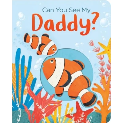Image of Can You See My Daddy?