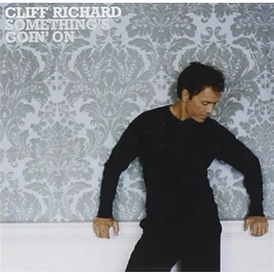 Image of Cliff Richard Something&#039;s Goin&#039; On 2004 German CD album 4756408