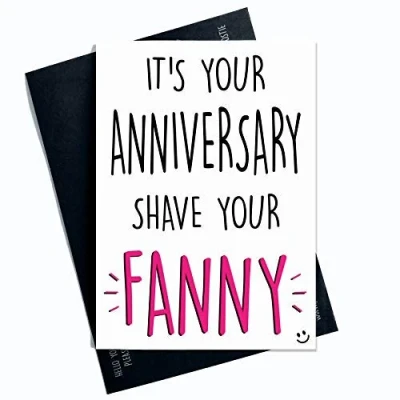 Image of Funny Anniversary Cards Shave Your Fanny Novelty Wife Girlfriend Adult Humour Best Friend Card Laughter Banter Rude PC353