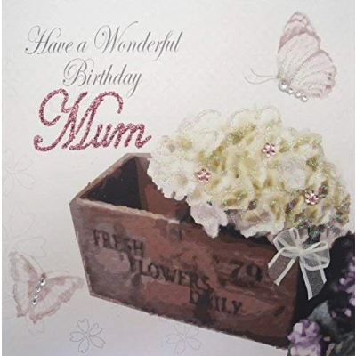 Image of white cotton cards Flower Box, Have A Wonderful Mum Handmade Birthday Card, White, bd175 m, 16cm x