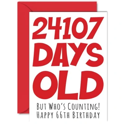 Image of 66th Birthday Card for Men Women Him Her 24107 Days Old Funny Adult Sixty Six Sixth Happy Brother Sister Nan Grandad Mum Dad, A5 Humour Joke Greeting Cards