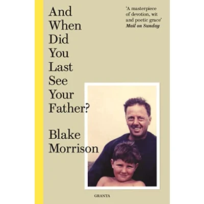 Image of And When Did You Last See Your Father?