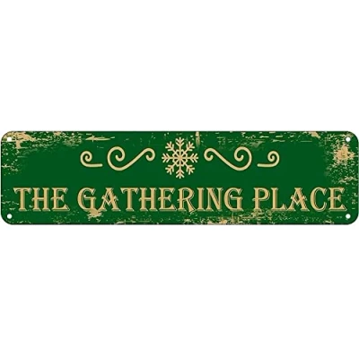 Image of The Gathering Place Street Sign Vintage Rustic Retro Wall Decor Funny Metal Tin 4x16 Inch