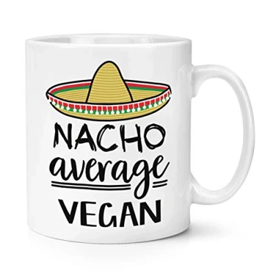 Image of Nacho Average Vegan 10oz Mug Cup