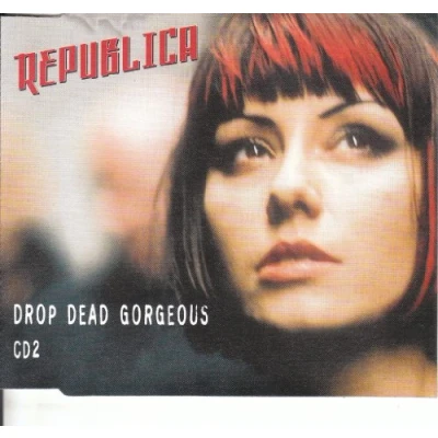 Image of Republica Drop Dead Gorgeous 1996 UK 2 CD single set 386942/408432