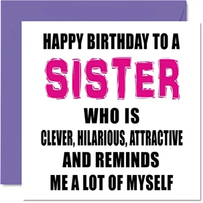 Image of Funny Birthday Cards for Sister Smart, Funny, Good Looking Joke Happy Card from Brother, Gifts, 145mm x Sibling Greeting Gift