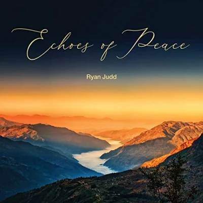 Image of Echoes of Peace Soothing Guitar Music For Relaxation, Meditation and Well Being