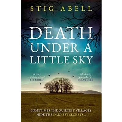 Image of Death Under a Little Sky: The new debut rural crime detective thriller you won’t want to miss in 2024: Book 1 (Jake Jackson)