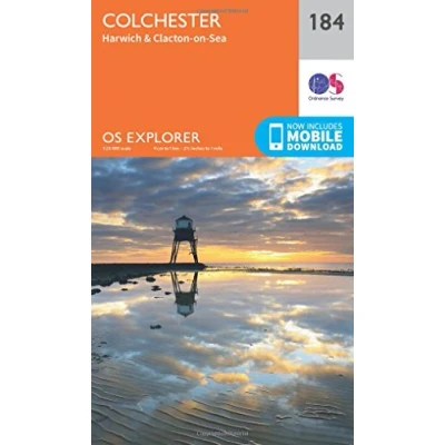 Image of Explorer 184 Colchester, Harwich &amp; Clacton on Sea Map With Digital Version