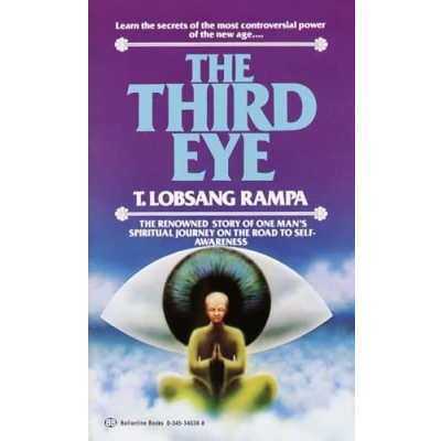 Image of the Third Eye: Renowned Story of One Man&#039;s Spiritual Journey on Road to Self Awareness