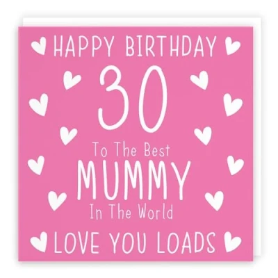 Image of Hunts England Large Mummy 30th Birthday Card Size Happy 30 To The Best In World Love You Loads Iconic Collection 210 x mm Age