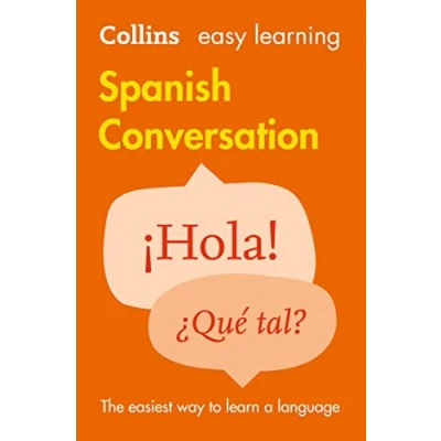 Image of Easy Learning Spanish Conversation: Trusted support for (Collins Spanish)