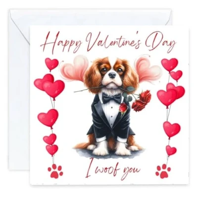 Image of king charles cavalier spaniel dog Valentines Card i woof you (envelope Included) owner from the