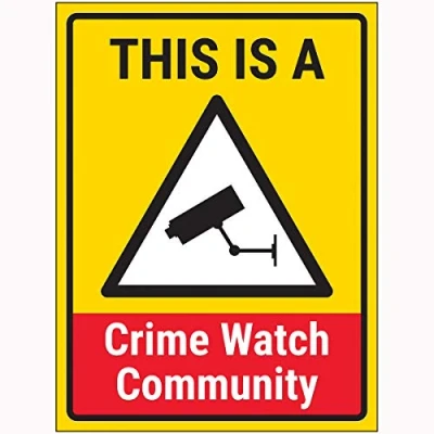 Image of VSafety This Is A Crime Watch Community Sign 150x200mm Face Adhesive Window Sticker