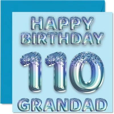 Image of 110th Birthday Card for Grandad Blue Glitter Party Balloons Happy Cards 110 Year Old from Grandson Granddaughter, 145mm x Bday Greeting Gift