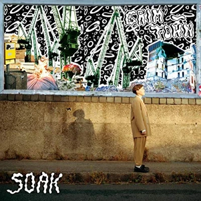 Image of SOAK Grim Town + Bonus 7&quot; 2019 UK 2 LP vinyl set RT0039LPX