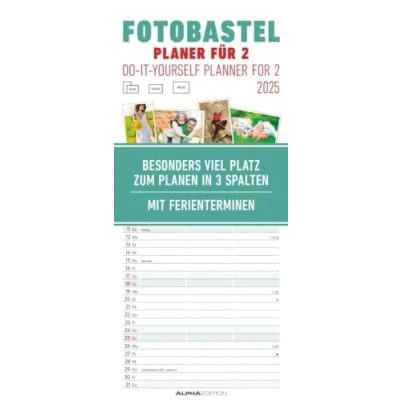 Image of Foto Bastelplaner für 2 Kalender 2025 Bastel Do it yourself calendar 19,5x45 cm datiert 3 Spalten mit Ferienterminen Alpha Edition