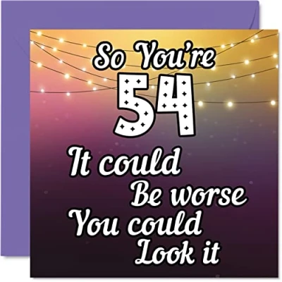 Image of Fun 54th Birthday Cards for Men Woman Look It Funny Card Dad Mum Grandad Nanny Grandma Uncle Auntie Cousin Friend, 145mm x Greeting Cards,
