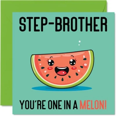 Image of Birthday Cards for Step Brother One In A Melon Funny Happy Card from Sister, Sibling Gifts, 145mm x Joke Greeting Men Him