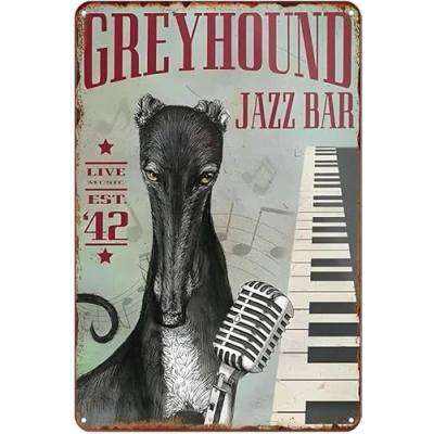 Image of Retro Metal Sign Greyhound Jazz Vintage Decor Art Home Kitchen Bar Cafe Farmhouse Ranch Club Cave Wall Dog Tin 8x12 Inch