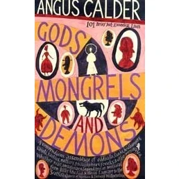 Image of Gods, Mongrels And Demons