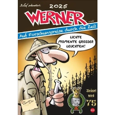 Image of Werner Kalender 2025: Kultiger Posterkalender mit den besten Cartoons. Wandkalender 2025. lustigen Sprüchen von Werner. 37 x 53,5 cm. Hochformat.