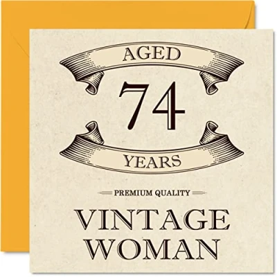 Image of Vintage 74th Birthday Cards for Women Aged 74 Years Fun Card Mum Sister Wife Granny Nanny Grandma Auntie, 145mm x Ladies Greeting Cards,