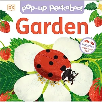 Image of Pop Up Peekaboo! Garden: Surprise Under Every Flap!